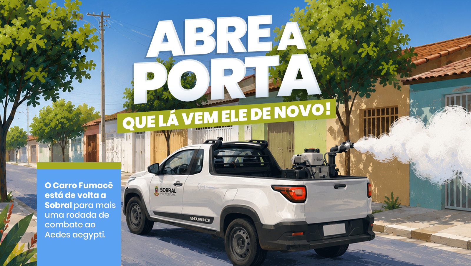Sobral inicia novo ciclo do Carro Fumacê com estratégia baseada em monitorame...