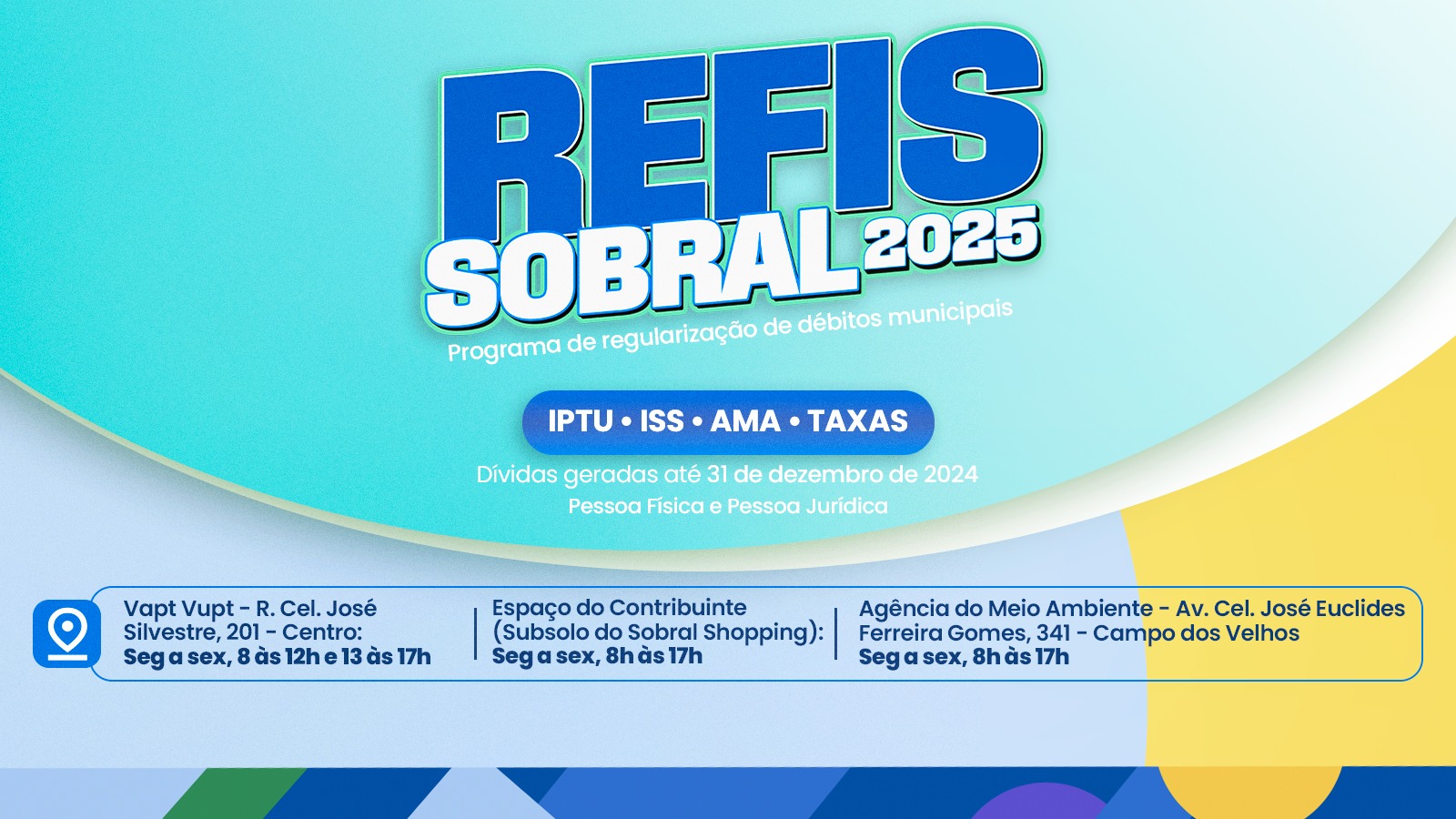 Prefeitura de Sobral lança Refis 2025