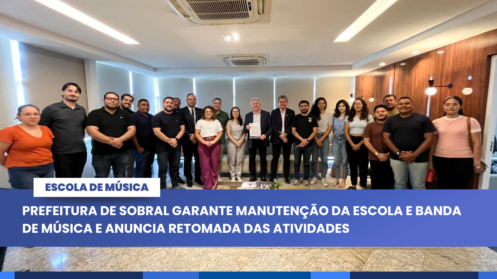 Prefeitura de Sobral garante manutenção da Escola e Banda de Música e anuncia...